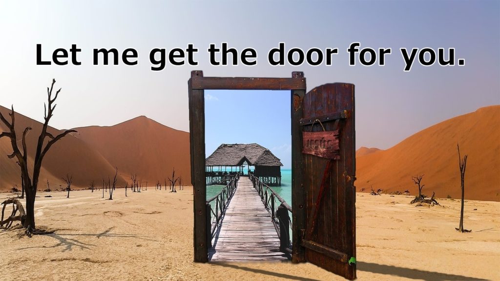 Let me get the door for you.