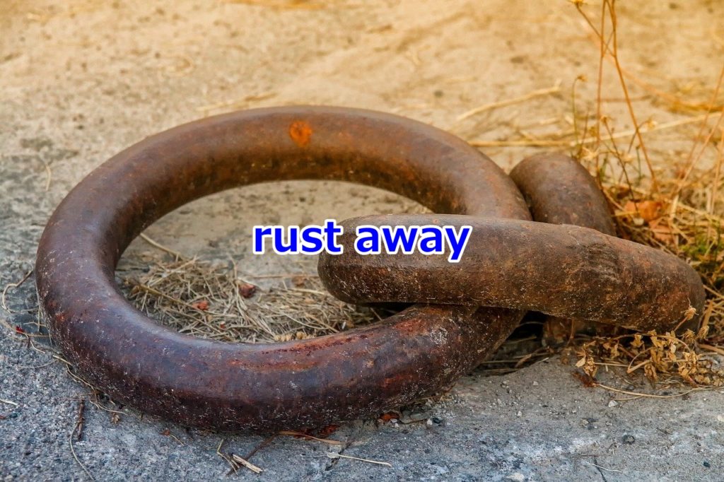 rust away